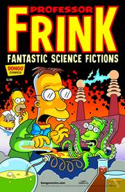 Professor Frink Fantastic Science Fictions #1